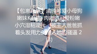 饥渴少妇 后入抽插