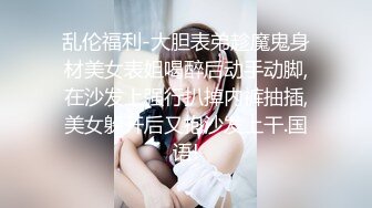 ⚫️⚫️高能预警！极品身材颜值巅峰！比女神还要女神的外围T【沐习】约炮阿三及各种不雅性爱自拍，直男最爱