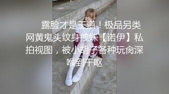 国产CD系列胡玥枫给身材精瘦的小伙激情口交射嘴里