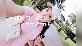 ❤️❤️红唇妖艳两个小姐姐，被玩穴调教，假屌磨蹭骚穴，淫水直流，扩阴器特写，搞的骚穴湿哒哒