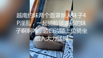 小姐姐太甜了 跪爬舔吸鸡巴时马尾摇摆 啪啪猛力撞击翘臀连屁眼也深入狠插