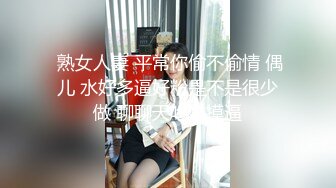 STP17382 大长腿牛仔裤高冷妹子啪啪，口交舔弄开操被女的发现翻车