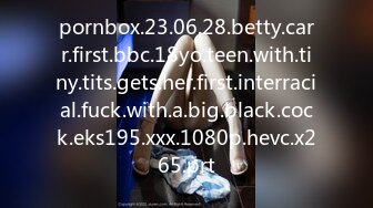 pornbox.23.06.28.betty.carr.first.bbc.18yo.teen.with.tiny.tits.gets.her.first.interracial.fuck.with.a.big.black.cock.eks195.xxx.1080p.hevc.x265.prt