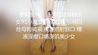 SR级！清纯双马尾妹子内裤勒出逼缝白色印花连衣裙极品美腿小姐姐，白色内内漏毛