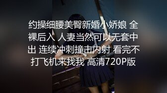 【新片速遞】  小胖哥酒店约炮身材不错的大二学妹一边调侃一边啪啪⭐完美露脸