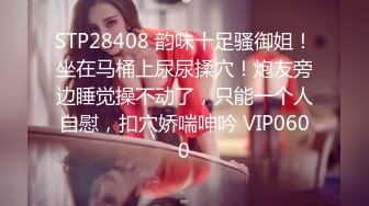 2/4最新 女的坐姿像是要把男的肉棒给坐断六九互舔真爽VIP1196