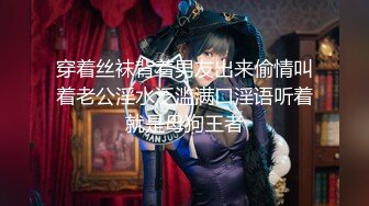 国产AV经典大片,蕾丝性感睡衣美女爆舔“屁眼”全身漫游