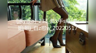 【新速片遞】 餐厅女厕全景偷拍12位小姐姐的极品美鲍鱼还有一个无毛小嫩B