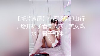 姑娘胸前真真是小鹿乱撞波涛汹涌暗流涌动这谁能忍得了