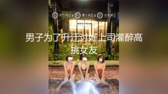 2024-4-5酒店偷拍 S型身材女神炮火纷飞和男友干完相互清理性器官