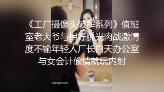 -胖子工作室 外围女神场 甜美小姐姐被摔在床上暴力抽查蹂躏