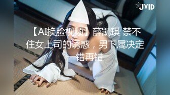 疯狂推荐【我是乖乖吖】女神被狂操！爽死了~害我撸了5次，眼神中已经没有一点羞涩了，超赞 (2)