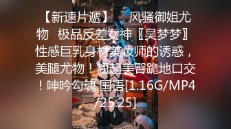 STP24382 中场换套继续干  170cm长腿御姐 C罩杯白嫩美乳 打桩机体力过人 花式啪啪极度配合