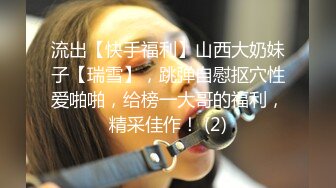 富二代包养白净母狗萝莉「little_le_nni」BDSM后庭开发日记 束缚鞭打虐阴虐肛滴蜡【第一弹】