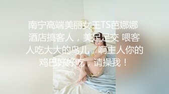 3000高价外围小姐姐，颜值女神，美乳翘臀大长腿，超清画质偷拍劲爆刺激