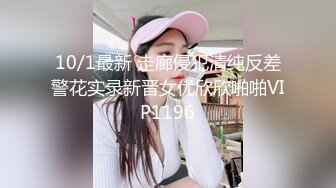 STP23082 深夜激情168CM美乳兼职妹 摸臀扣穴调情很享受 镜头前深喉口交 主动骑乘抽插打桩机猛操