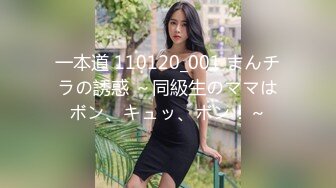 【新速片遞】 极品熟女，50岁巨乳丈母娘与女婿乱伦艹逼！如狼似虎年龄遇到最好的他，嘴里喊着：儿子用力～最后颜射舔干净！！[248.92M/MP4/00:21:31]